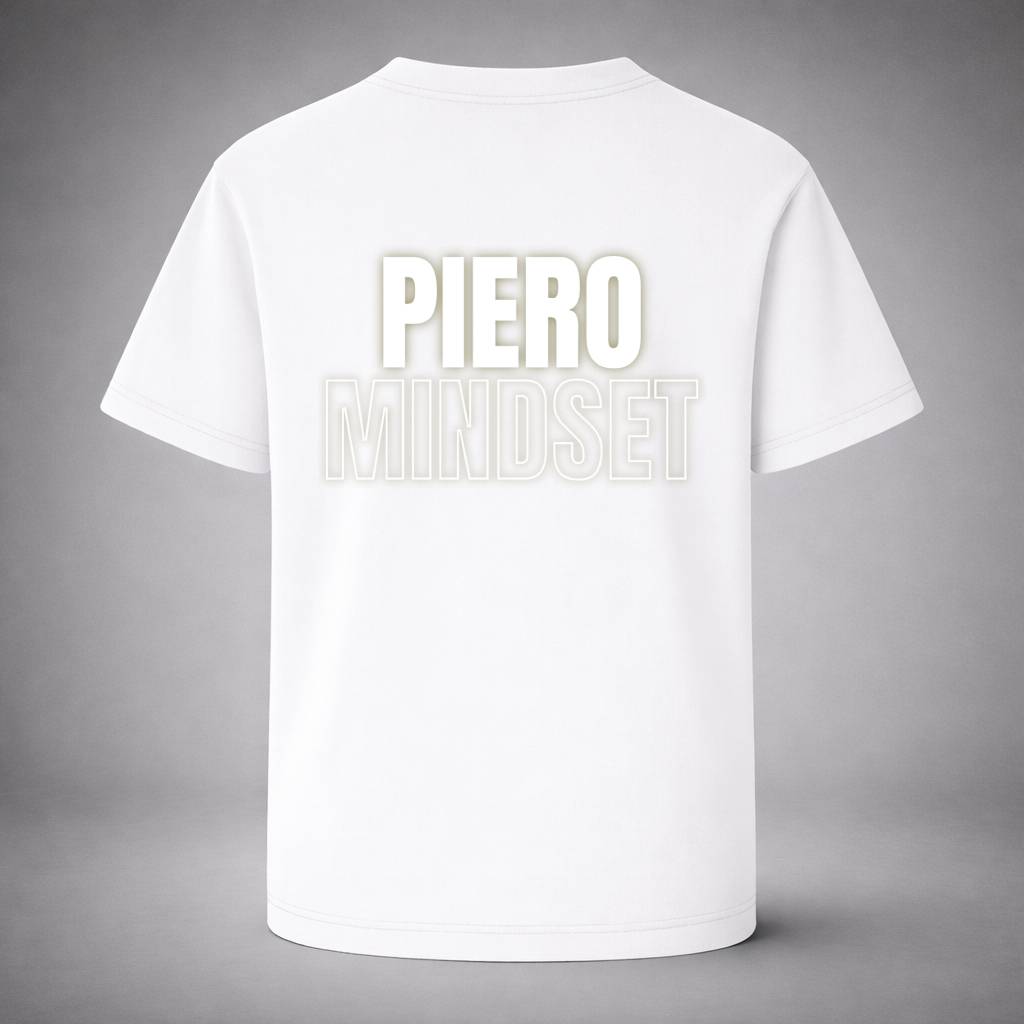 “Mindset Bold White Tee” / PIERO – NOTHING LOUDER THAN FOCUS